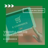 Vendita online e alcune soluzioni per realizzare un e-commerce per la tua attività